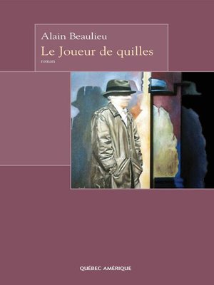 cover image of Le Joueur de quilles
